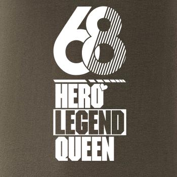 Hero, Legend, King x Queen 1968