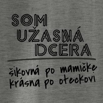 Som úžasná dcera
