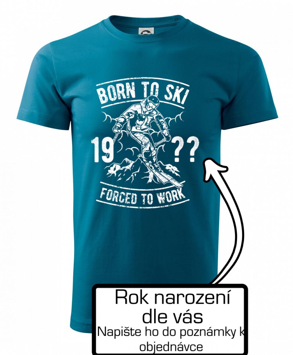Born To Ski (vlastný ročník) Born To Ski (vlastný ročník)