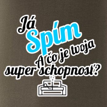 Já spím - tvoja super schopnosť - šikmý