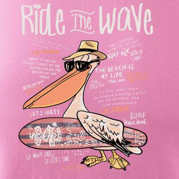 Ride the wave pelikán