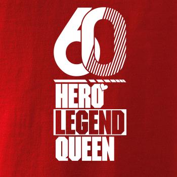 Hero, Legend, King x Queen 1960