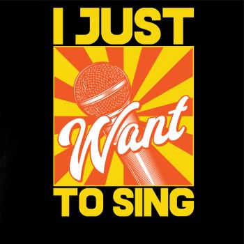 I Just Want to Sing