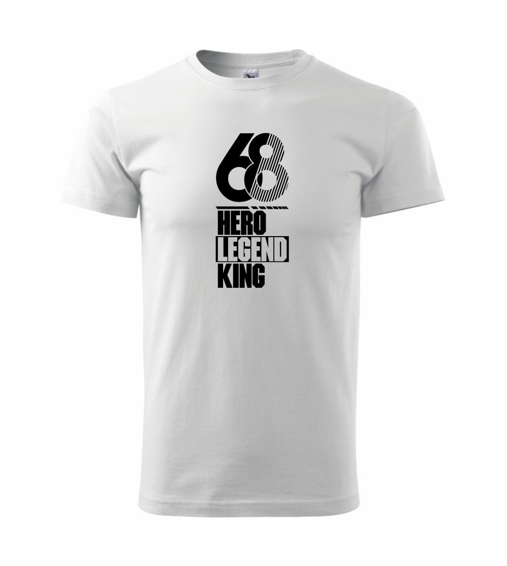 Hero, Legend, King x Queen 1968 Hero, Legend, King x Queen 1968