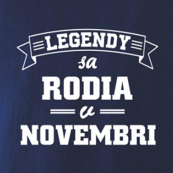 Legendy sa rodia v novembri Legendy sa rodia v novembri
