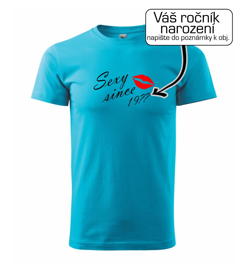 Sexy since - Vlastný ročník Sexy since - Vlastný ročník