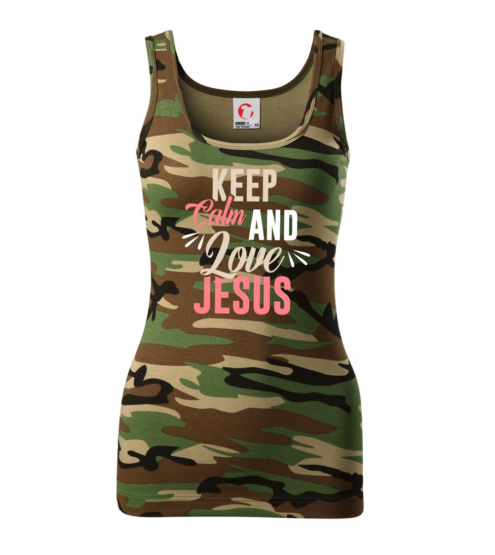 Keep calm love Jesus Keep calm love Jesus