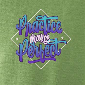 Practice Makes Perfect