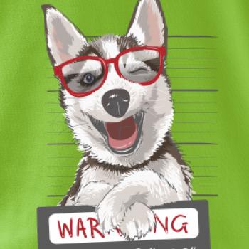 Husky - beware of dog