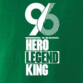 Hero, Legend, King x Queen 1996 Hero, Legend, King x Queen 1996