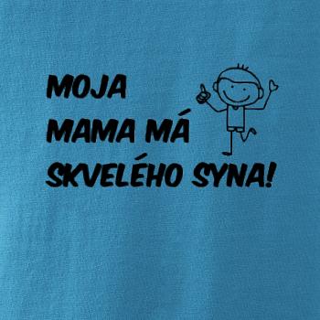 Moja mama má skvelého syna