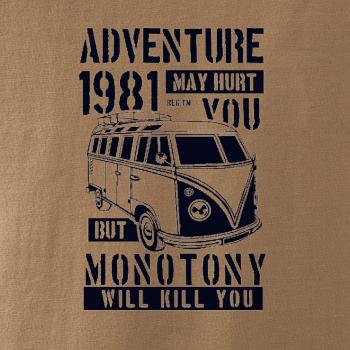 Adventure May Hurt You Adventure May Hurt You