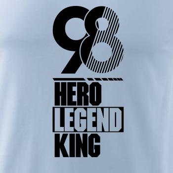 Hero, Legend, King x Queen 1998