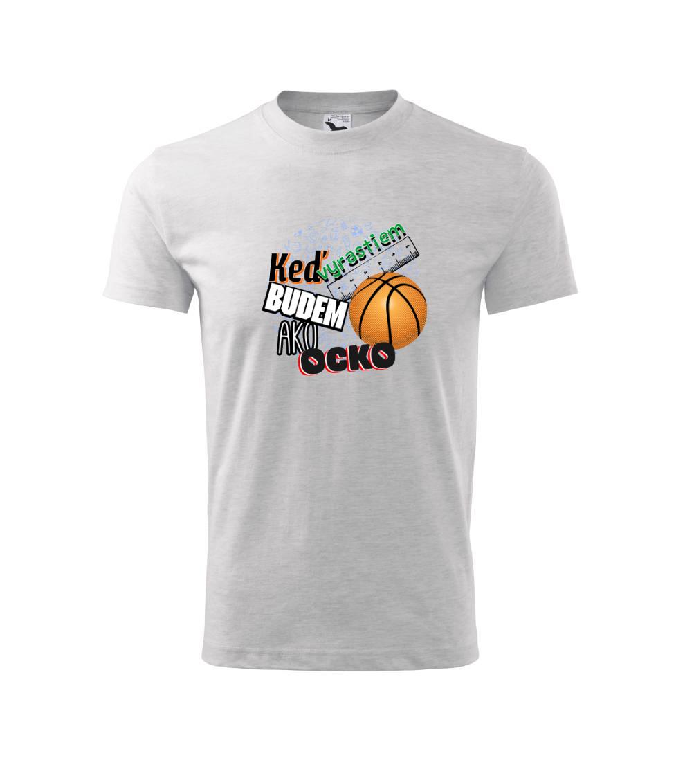 Detské body - až vyrastiem budem ako ocko - Keď vyrastiem budem ako ocko basketball - Tričko detské bavlnené