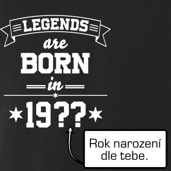Legends are born in vlastný ročník