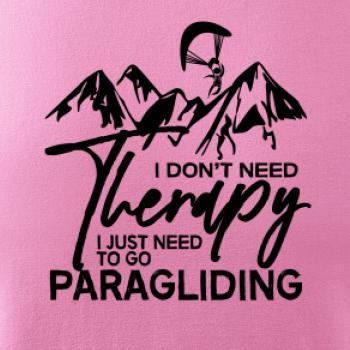I dont need Therapy Paragliding