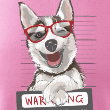 Husky - beware of dog