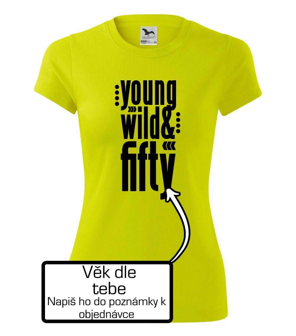 Young Wild & (Tvoj vek) Young Wild & (Tvoj vek)