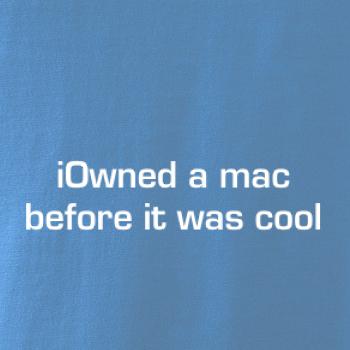 iOwned a mac before it was cool