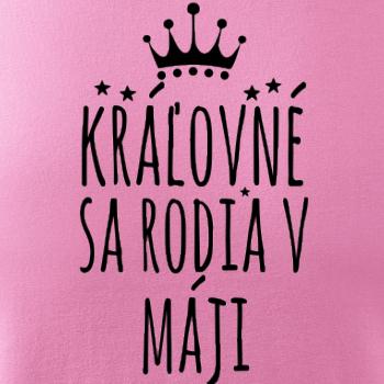 Kráľovné sa rodia v máji
