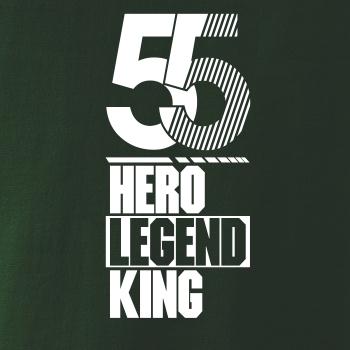 Hero, Legend, King x Queen 1955