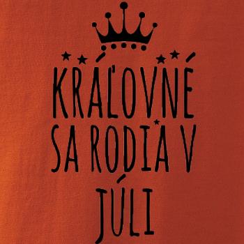 Kráľovné sa rodia v júli