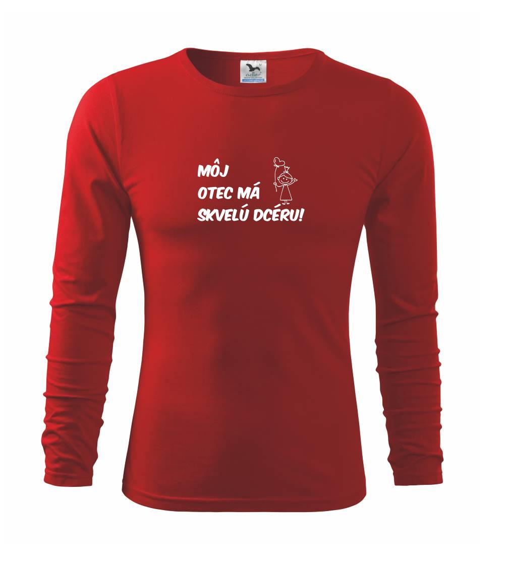 Tričká a mikiny pre dcéru - Môj otec má skvelú dcéru - Tričko detské Long Sleeve