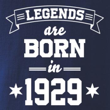 Legends are born in 1929