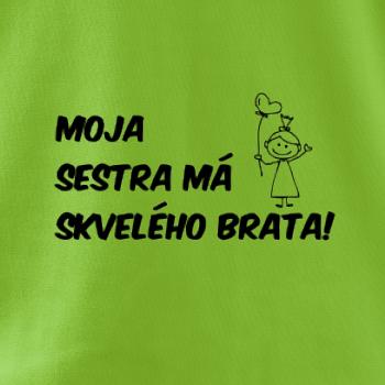 Moja sestra má skvelého brata