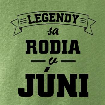 Legendy sa rodia v júni
