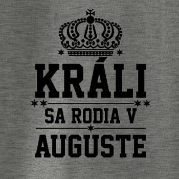 Králi sa rodia v auguste