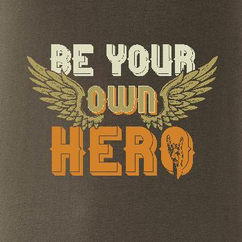 Be your own hero