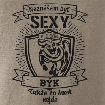 Neznášam byť sexy - Býk