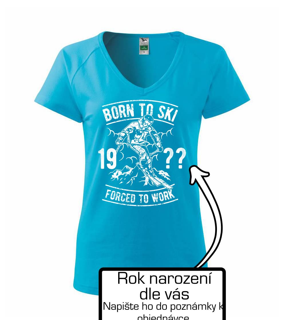 Born To Ski (vlastný ročník) Born To Ski (vlastný ročník)