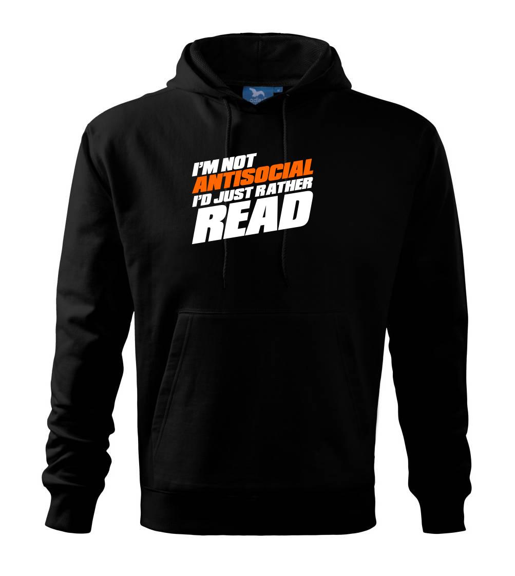 I'm not antisocial i'd just rather read I'm not antisocial i'd just rather read