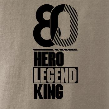 Hero, Legend, King x Queen 1980