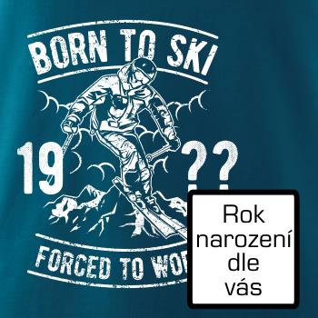 Born To Ski (vlastný ročník)