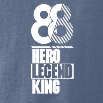 Hero, Legend, King x Queen 1988
