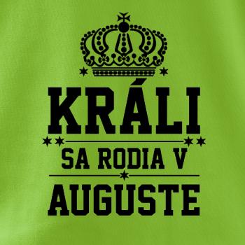 Králi sa rodia v auguste