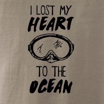 I lost my heart to the ocean I lost my heart to the ocean