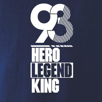 Hero, Legend, King x Queen 1993 Hero, Legend, King x Queen 1993