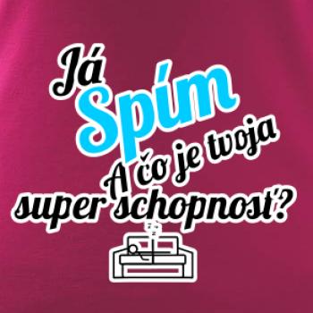 Já spím - tvoja super schopnosť - šikmý