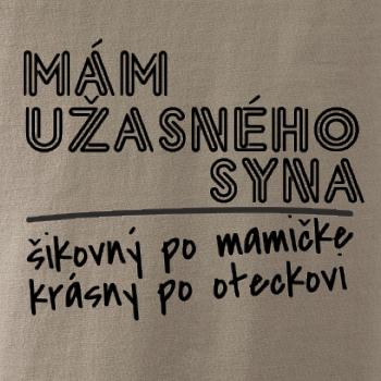 Mám úžasného syna, krásný po mamičke, šikovný po oteckovi