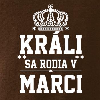 Králi sa rodia v marci