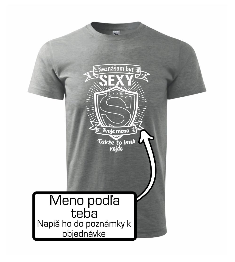 Neznášam byť sexy - Vlastné meno Neznášam byť sexy - Vlastné meno