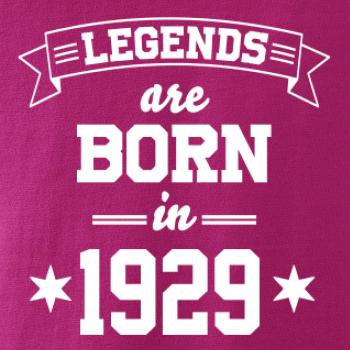 Legends are born in 1929