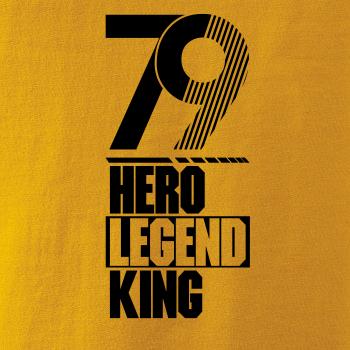 Hero, Legend, King x Queen 1979 Hero, Legend, King x Queen 1979