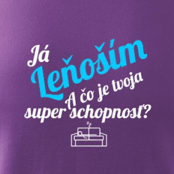 Já leňoším - tvoja super schopnosť - šikmý