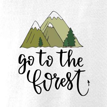 Go to the forest