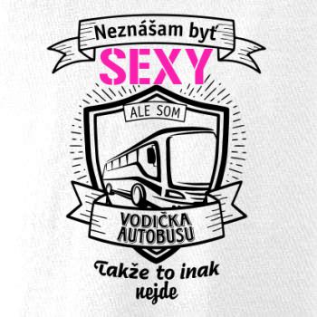 Neznášam byť sexy  - vodič autobusu, vodička autobusu
